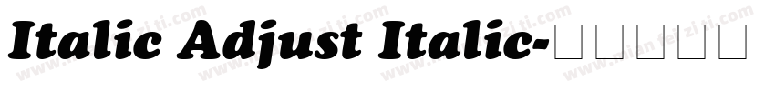 Italic Adjust Italic字体转换
